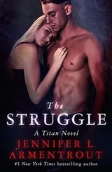 Cover of The Struggle: The Titan Series Book 3