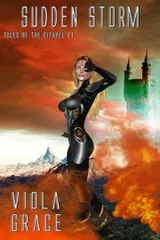 Cover of Sudden Storm (Tales of the Citadel Book 21)