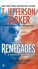 Cover of The Renegades (Charlie Hood Novel Book 2)