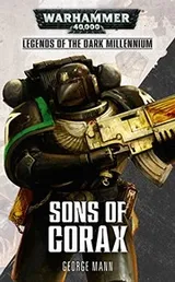 Cover of Sons of Corax (Legends of the Dark Millennium)