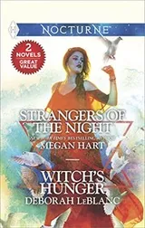 Cover of Strangers of the Night & Witch's Hunger: Strangers of the Night\Witch's Hunger (Harlequin Nocturne)