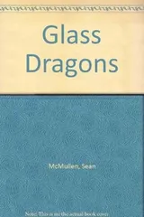 Cover of Glass Dragons