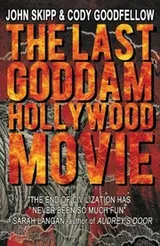 Cover of The Last Goddam Hollywood Movie