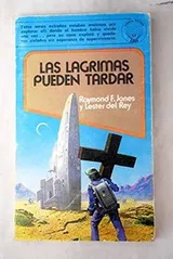 Cover of Las Lágrimas Pueden Tardar