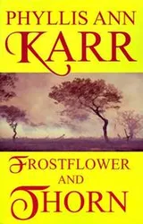 Cover of Frostflower And Thorn