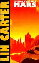 Cover of The man who loved Mars