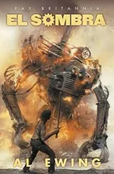 Cover of El Sombra (Pax Britannia)
