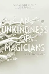 Cover of An Unkindness of Magicians