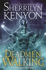Cover of Deadmen Walking: A Deadman's Cross Novel