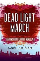 Cover of Dead Light March (The Shadowshaper Cypher, Novella 2)