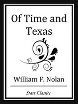 Cover of Of Time and Texas (Unabridged Start Classics)