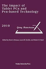 Cover of Impact of Tablet PCs and Pen-based Technology on Education: Going Mainstream, 2010