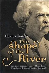 Cover of The Shape of the River: The Lost Teleplay About Mark Twain
