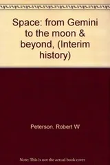 Cover of Space: from Gemini to the moon & beyond