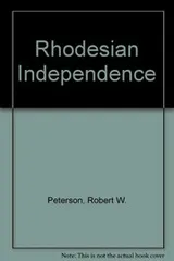 Cover of Rhodesian independence