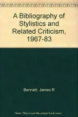 Cover of A bibliography of stylistics and related criticism, 1967-83