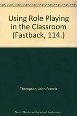 Cover of Using role playing in the classroom