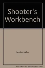 Cover of The shooter's workbench