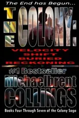 Cover of The Colony Omnibus II: Books 4 through 7 of The Colony Saga