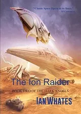 Cover of The Ion Raider (The Dark Angels)