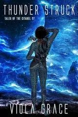 Cover of Thunder Struck (Tales of the Citadel Book 27)