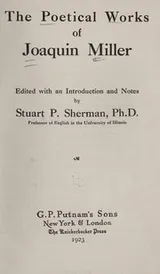 Cover of The  poetical works of Joaquin Miller