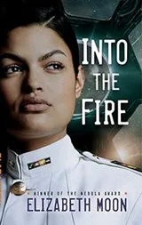 Cover of Into the Fire (Vatta's Peace)