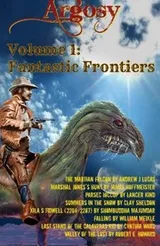 Cover of Argosy Volume 1: Fantastic Frontiers