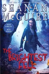 Cover of The Brightest Fell (October Daye Book 11)