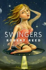 Cover of Swingers: A Tor.Com Original