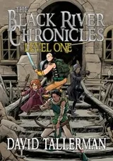 Cover of The Black River Chronicles: Level One (Digital Fiction Large Print Edition) (Black River Academy) (Volume 1)