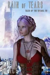 Cover of Rain of Tears (Tales of the Citadel Book 22)