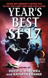 Cover of Year's Best SF 17 (Year's Best Science Fiction)