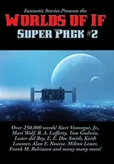 Cover of Worlds of If Super Pack #2