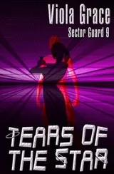 Cover of Tears of the Star (Sector Guard Book 9)
