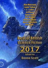Cover of Best of British Science Fiction 2017