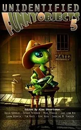 Cover of Unidentified Funny Objects 5
