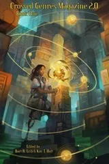 Cover of Crossed Genres Magazine 2.0 Book One