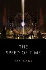 Cover of The Speed of Time: A Tor.Com Original