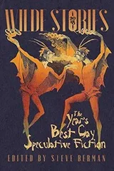 Cover of Wilde Stories 2018: The Year's Best Gay Speculative Fiction