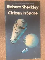 Cover of Citizen in space (New English Library science fiction) Sheckley, Robert