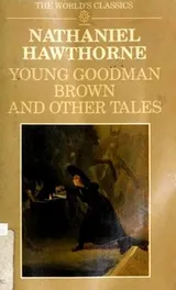 Cover of Young Goodman Brown and Other Tales