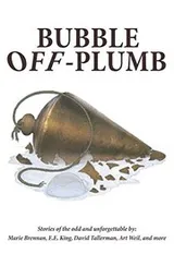 Cover of Bubble Off Plumb