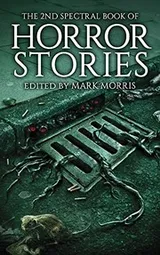 Cover of 2nd Spectral Book of Horror Stories