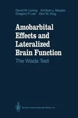 Cover of Amobarbital Effects and Lateralized Brain Function: The Wada Test