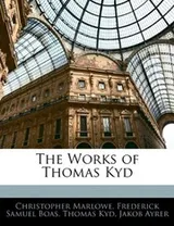 Cover of The Works of Thomas Kyd