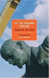 Cover of To the Finland Station (New York Review Books Classics)