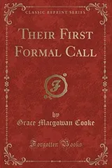 Cover of Their First Formal Call (Classic Reprint)