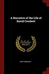 Cover of A Narrative of the Life of David Crockett