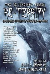 Cover of Re-Terrify: Horrifying Stories of Monsters and More (The Re-Imagined Series Book 4)